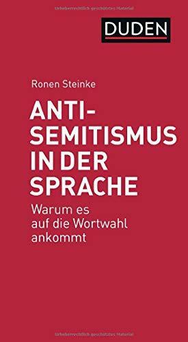 Antisemitismus in der Sprache: warum es auf die Wortwahl ankommt by Ronen Steinke