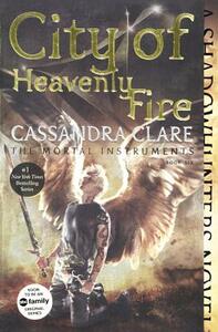 City of Heavenly Fire by Cassandra Clare