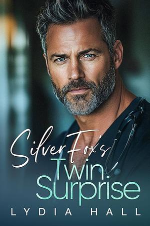 Silver Fox's Twin Surprise by Lydia Hall