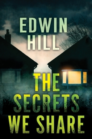 The Secrets We Share by Edwin Hill