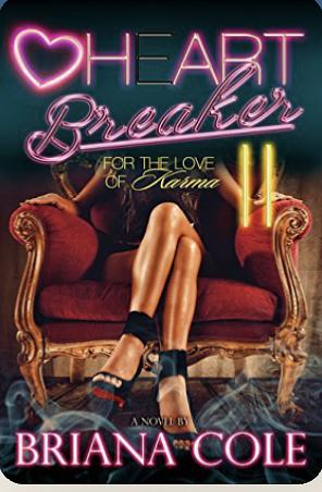 Heart Breaker: Part 2 by Briana Cole