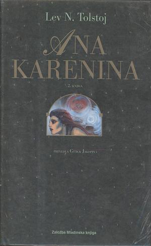 Ana Karenina II. by Leo Tolstoy