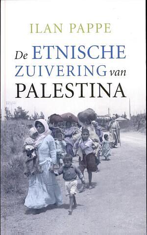 De etnische zuivering van Palestina by Ilan Pappé