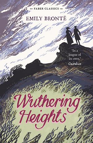Wuthering Heights by Emily Brontë, Anne Brontë
