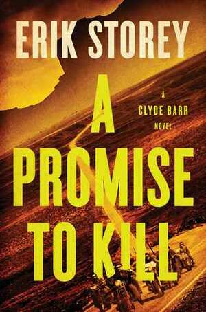 A Promise to Kill by Erik Storey