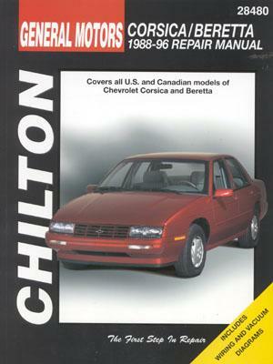 Chevrolet Corsica and Beretta, 1988-96 by Chilton Automotive Books, Chilton Editorial, The Nichols/Chilton