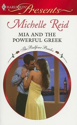 Mia and the Powerful Greek by Michelle Reid