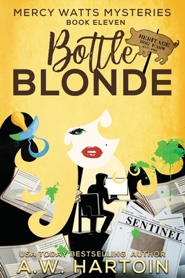 Bottle Blonde by A. W. Hartoin