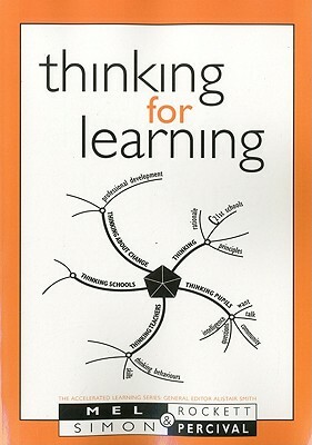 Thinking for Learning by Simon Percival, Mel Rockett