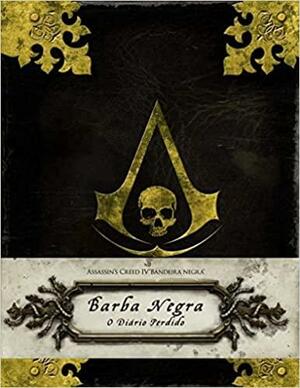 Assassin's Creed -Barba Negra: O diário perdido by Christie Golden