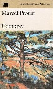 Combray by Marcel Proust