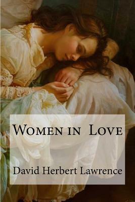 Women in Love by D.H. Lawrence