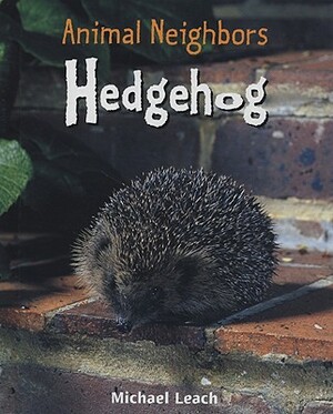 Hedgehog by Michael Leach