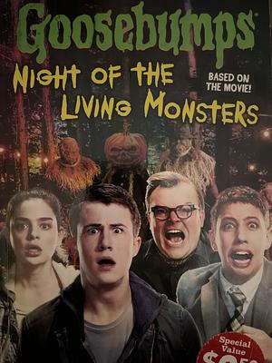 Goosebumps The Movie: Night of the Living Monsters by Kate Howard
