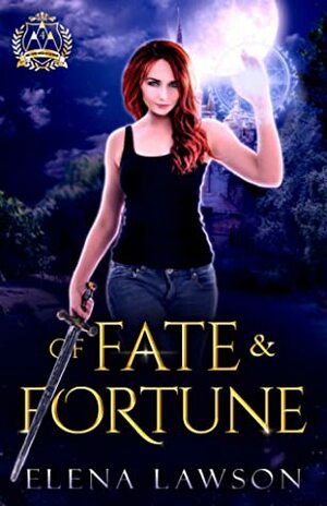 Of Fate and Fortune by Elena Lawson