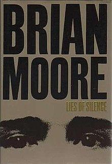 Lies of Silence by Brian Moore