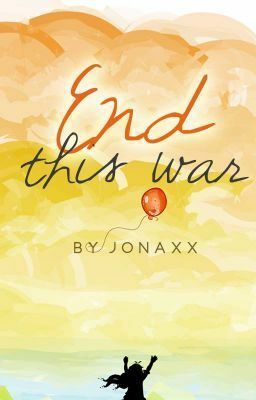 End This War by Jonaxx