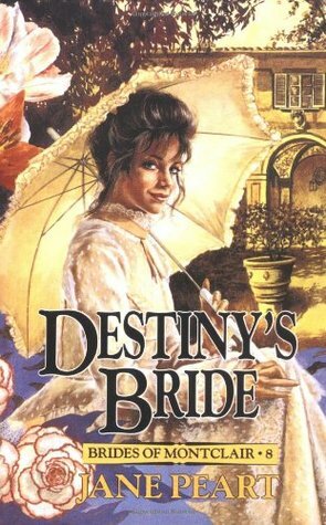 Destiny's Bride by Jane Peart