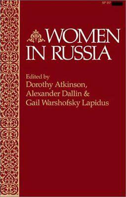Women in Russia by Alexander Dallin, Dorothy Atkinson, Gail Warshofsky Lapidus