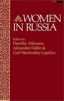 Women in Russia by Dorothy Atkinson, Alexander Dallin, Gail Warshofsky Lapidus