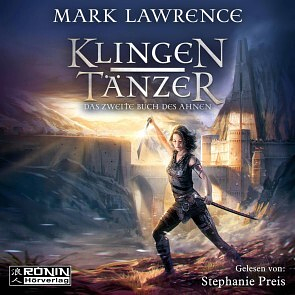 Klingentänzer by Mark Lawrence