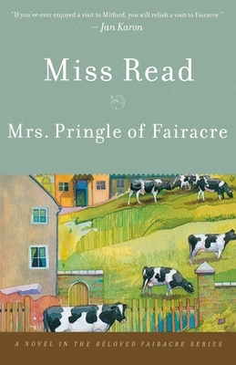 Mrs. Pringle of Fairacre by Miss Read