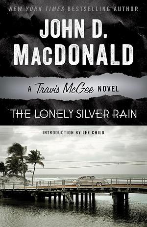 The Lonely Silver Rain by John D. MacDonald