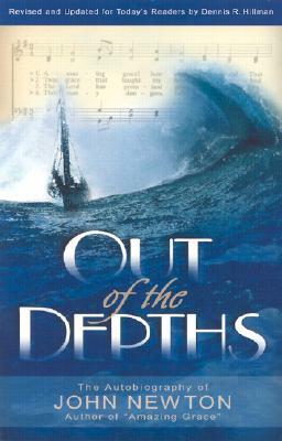 Out of the Depths by John Newton
