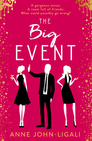 The Big Event by Anne John-Ligali