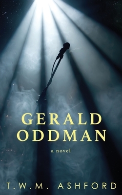 Gerald Oddman by T.W.M. Ashford