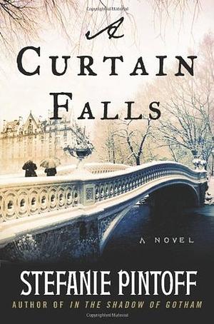 A Curtain Falls by Stefanie Pintoff