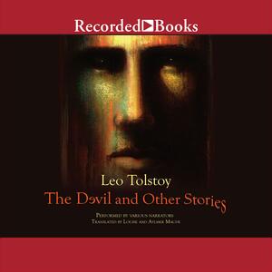 The Devil and Other Stories by Richard F. Gustafson, Leo Tolstoy