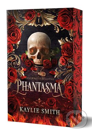 Phantasma by Kaylie Smith