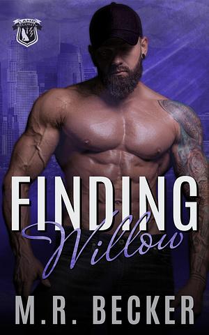 Finding WiIllow by M.R. Becker, M.R. Becker