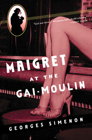Maigret at the Gai-Moulin by Geoffrey Sainsbury, Georges Simenon
