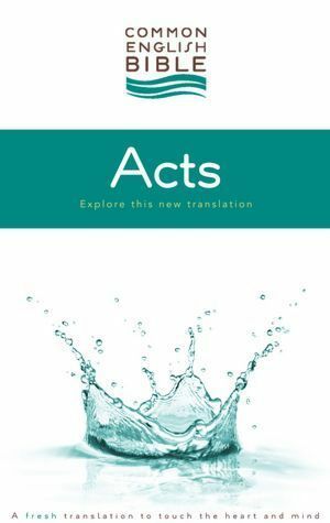 Common English Bible Acts of the Apostles by 