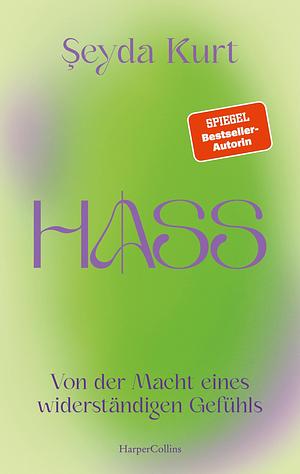 HASS - Von der Macht eines widerständigen Gefühls by Şeyda Kurt