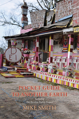 Pocket Guide to Another Earth by Mike Smith