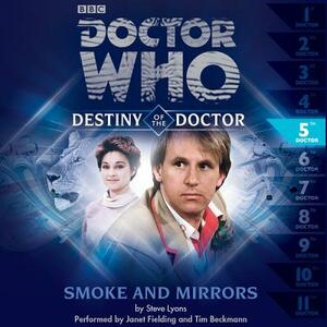 Doctor Who: Smoke and Mirrors by Steve Lyons