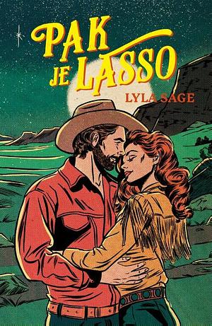 Pak je lasso by Lyla Sage