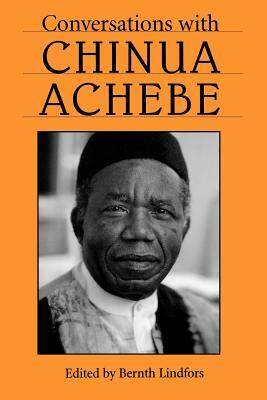 Conversations with Chinua Achebe by 