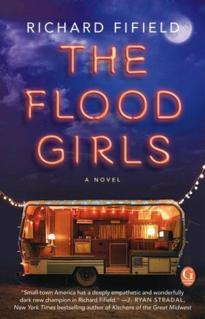 The Flood Girls: A Book Club Recommendation! by Richard Fifield