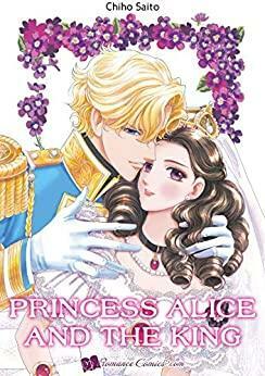 Princess Alice and the King by Chiho Saitō