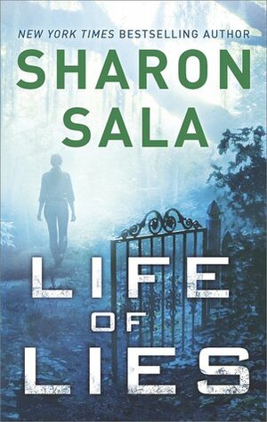 Life of Lies by Sharon Sala
