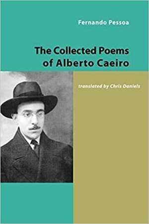 Τα ποιήματα του Αλμπέρτο Καέιρο by Fernando Pessoa