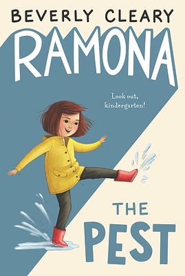 Ramona the Pest by Beverly Cleary