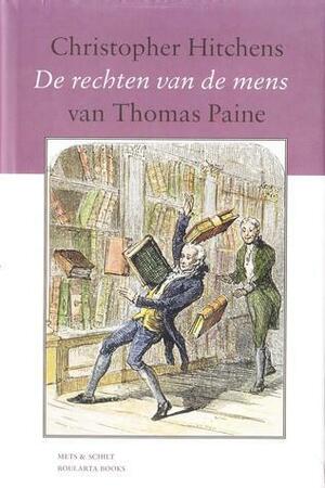 De rechten van de mens' van Thomas Paine by Christopher Hitchens