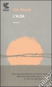 L'alba by Elie Wiesel