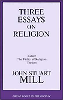 Trei eseuri asupra religiei by John Stuart Mill