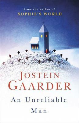 An Unreliable Man by Jostein Gaarder